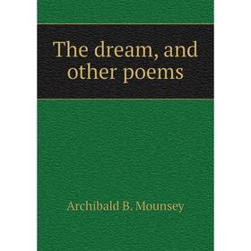 

Книга The dream, and other poems