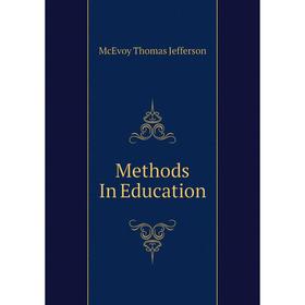 

Книга Methods In Education