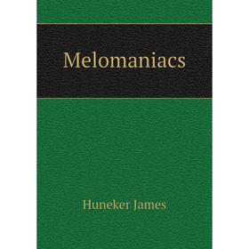 

Книга Melomaniacs