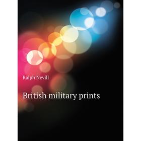 

Книга British military prints