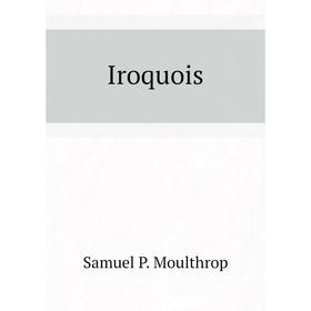 

Книга Iroquois