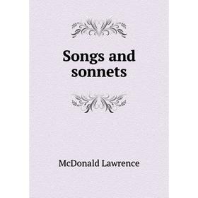

Книга Songs and sonnets
