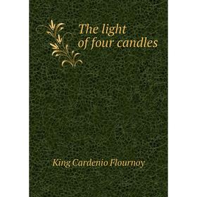 

Книга The light of four candles