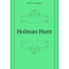 

Книга Holman Hunt