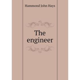 

Книга The engineer