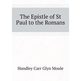 

Книга The Epistle of St Paul to the Romans