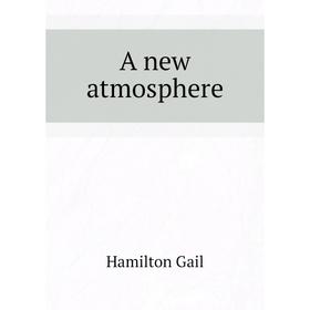 

Книга A new atmosphere