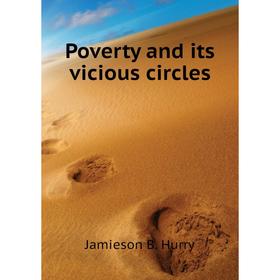 

Книга Poverty and its vicious circles