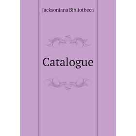 

Книга Catalogue