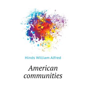 

Книга American communities