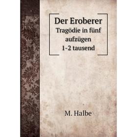 

Книга Der Eroberer