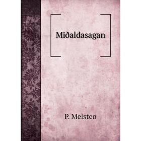 

Книга Miðaldasagan