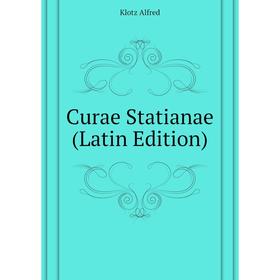 

Книга Curae Statianae (Latin Edition)