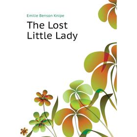 

Книга The Lost Little Lady