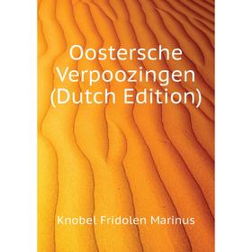 

Книга Oostersche Verpoozingen