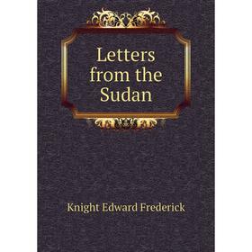 

Книга Letters from the Sudan