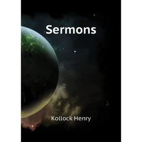 

Книга Sermons
