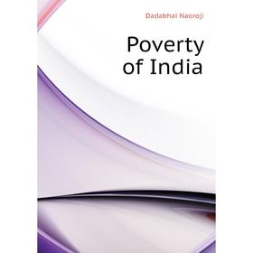 

Книга Poverty of India