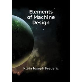 

Книга Elements of Machine Design