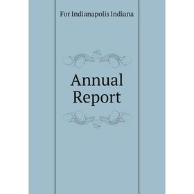 

Книга Annual Report