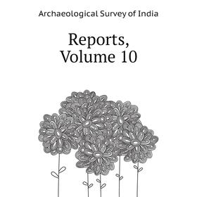 

Книга Reports. Volume 10