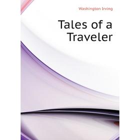 

Книга Tales of a Traveler