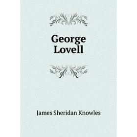 

Книга George Lovell