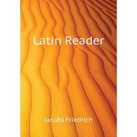 

Книга Latin Reader