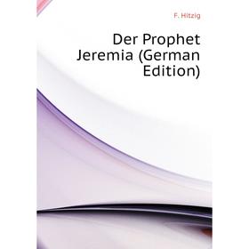 

Книга Der Prophet Jeremia (German Edition)