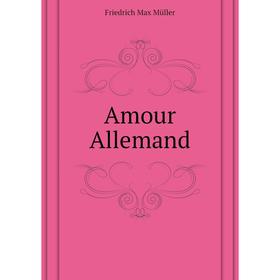 

Книга Amour Allemand