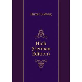 

Книга Hiob (German Edition)