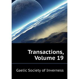 

Книга Transactions. Volume 19