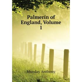 

Книга Palmerín of England, Volume 1