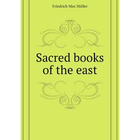

Книга Sacred books of the east