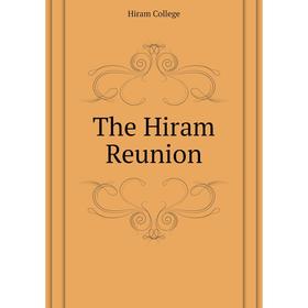 

Книга The Hiram Reunion