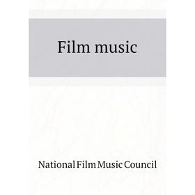 

Книга Film music