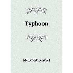 

Книга Typhoon
