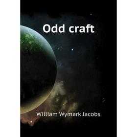 

Книга Odd craft