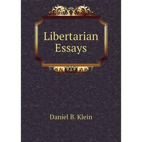 

Книга Libertarian Essays