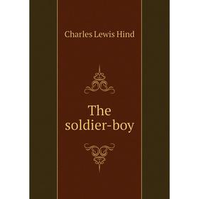 

Книга The soldier-boy