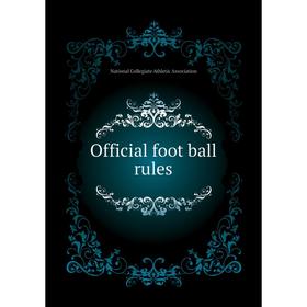 

Книга Official foot ball rules