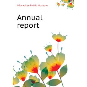 

Книга Annual report