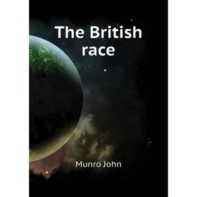 

Книга The British race