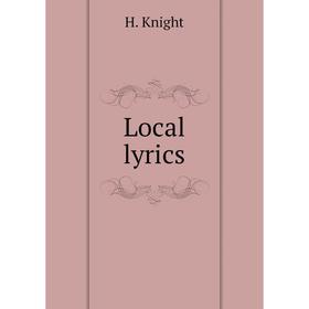 

Книга Local lyrics