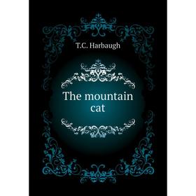 

Книга The mountain cat