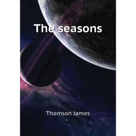 

Книга The seasons
