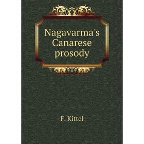 

Книга Nagavarma's Canarese prosody