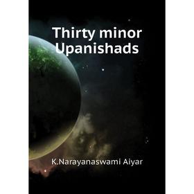 

Книга Thirty minor Upanishads