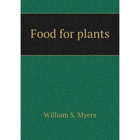 

Книга Food for plants