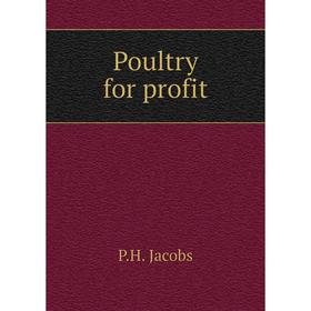 

Книга Poultry for profit